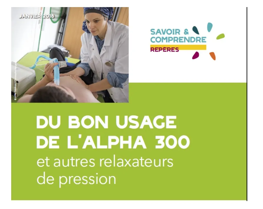 Vignette du Repères Du bon usage de l’Alpha 300 et autres relaxateurs de pression