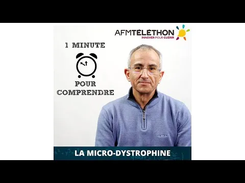 Une minute pour comprendre la microdystrophine