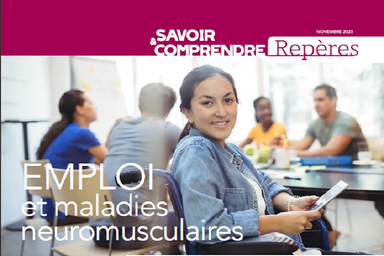Vignette - Repères « Emploi et maladies neuromusculaires »