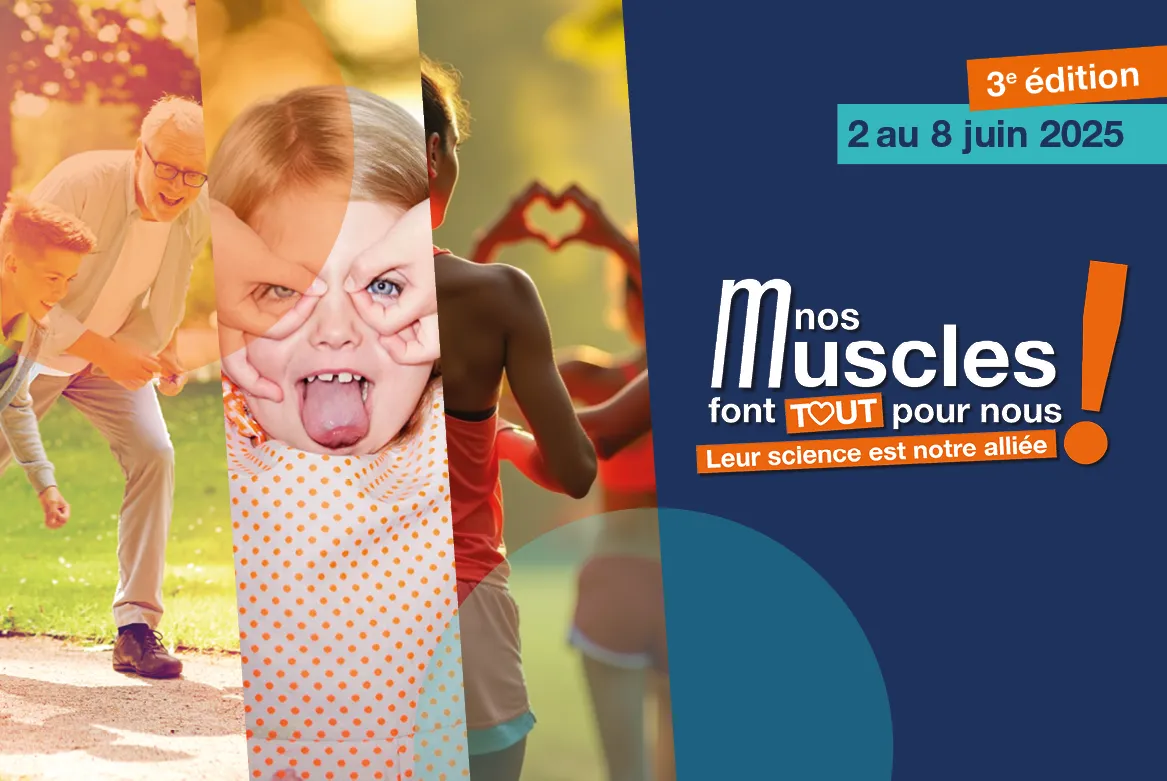 L’Institut de Myologie et l’AFM-Téléthon lancent la 3ᵉ édition de la Semaine du Muscle du 2 au 8 juin 2025