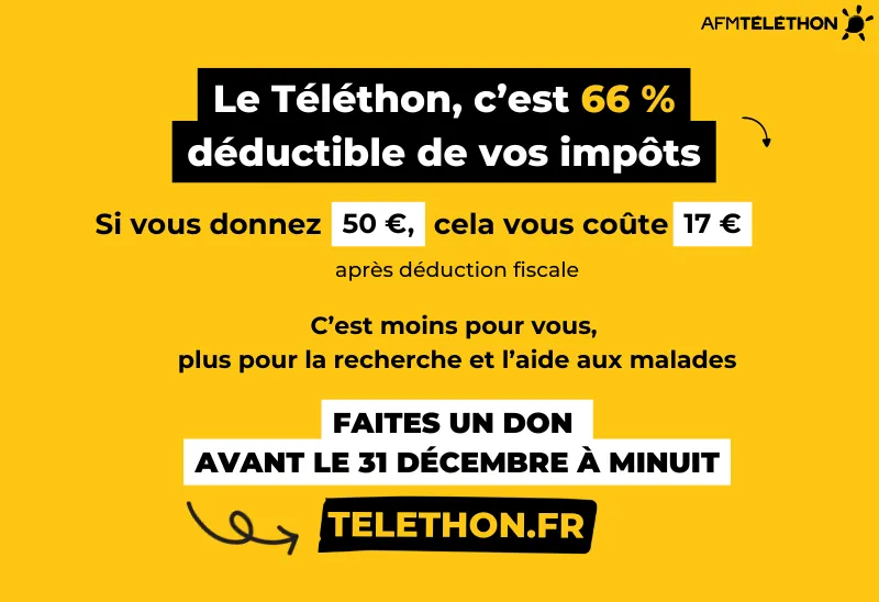 Donner 50 € au Téléthon, c’est en réalité 17 € après déduction fiscale.