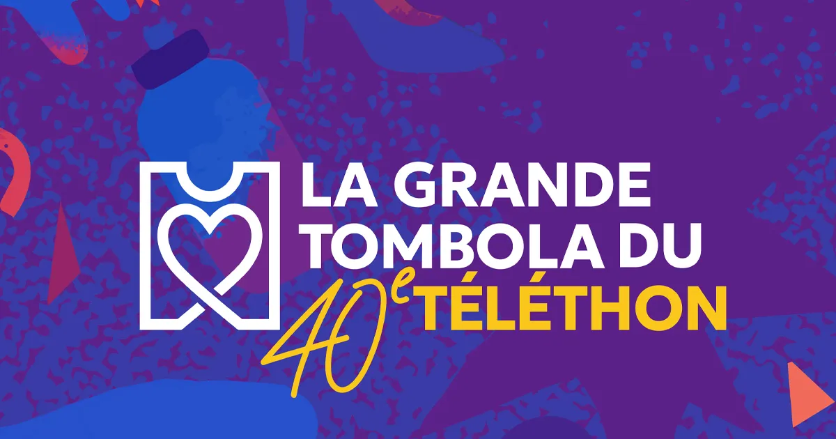 C’est parti pour la Grande Tombola du 40e Téléthon