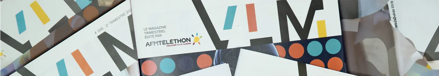 VLM, le magazine trimestriel de l'AFM-Téléthon
