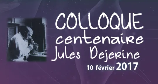 colloque Dejerine- Institut de Myologie - 2017